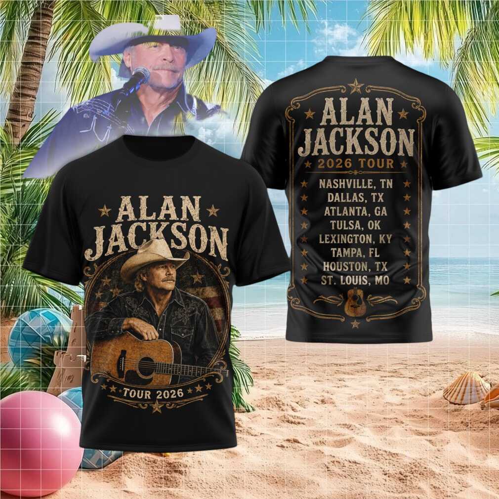Alan Jackson 2026 Tour Concert Graphic Shirt - Limotees LLC