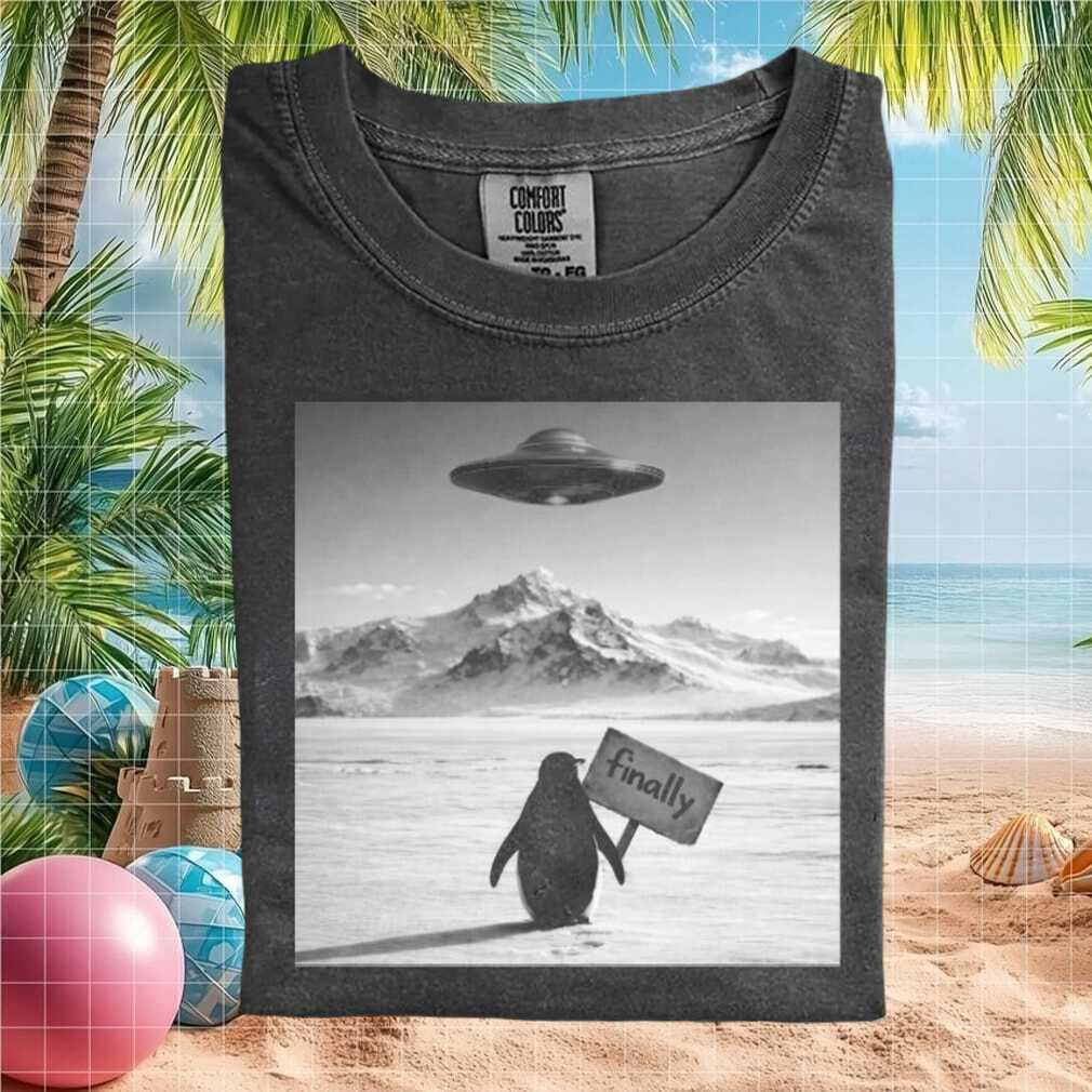 Alien UFO Penguin Finally Sign Minimalist B&W Graphic T Shirt - Limotees LLC