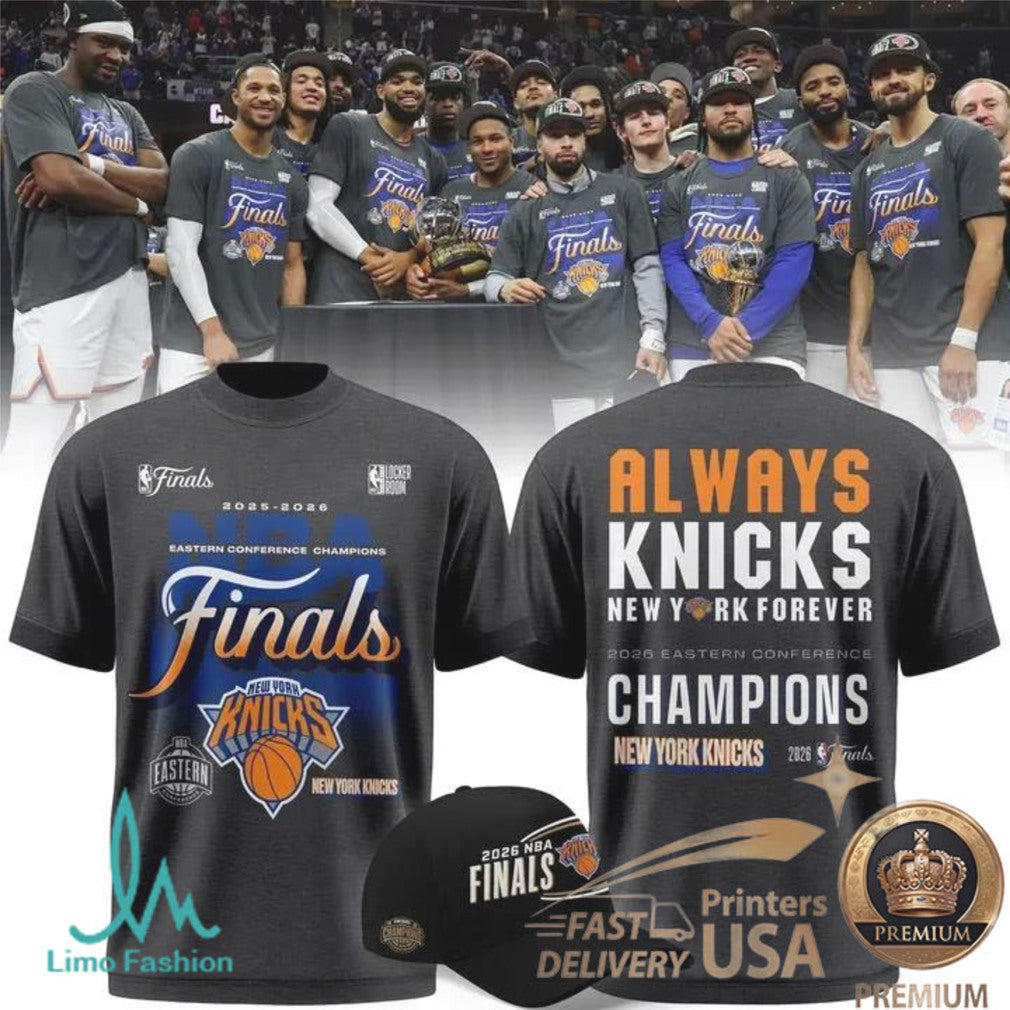 Always Knicks New York Forever 2026 Eastern Conference Champions Fan T Shirt - Limotees LLC