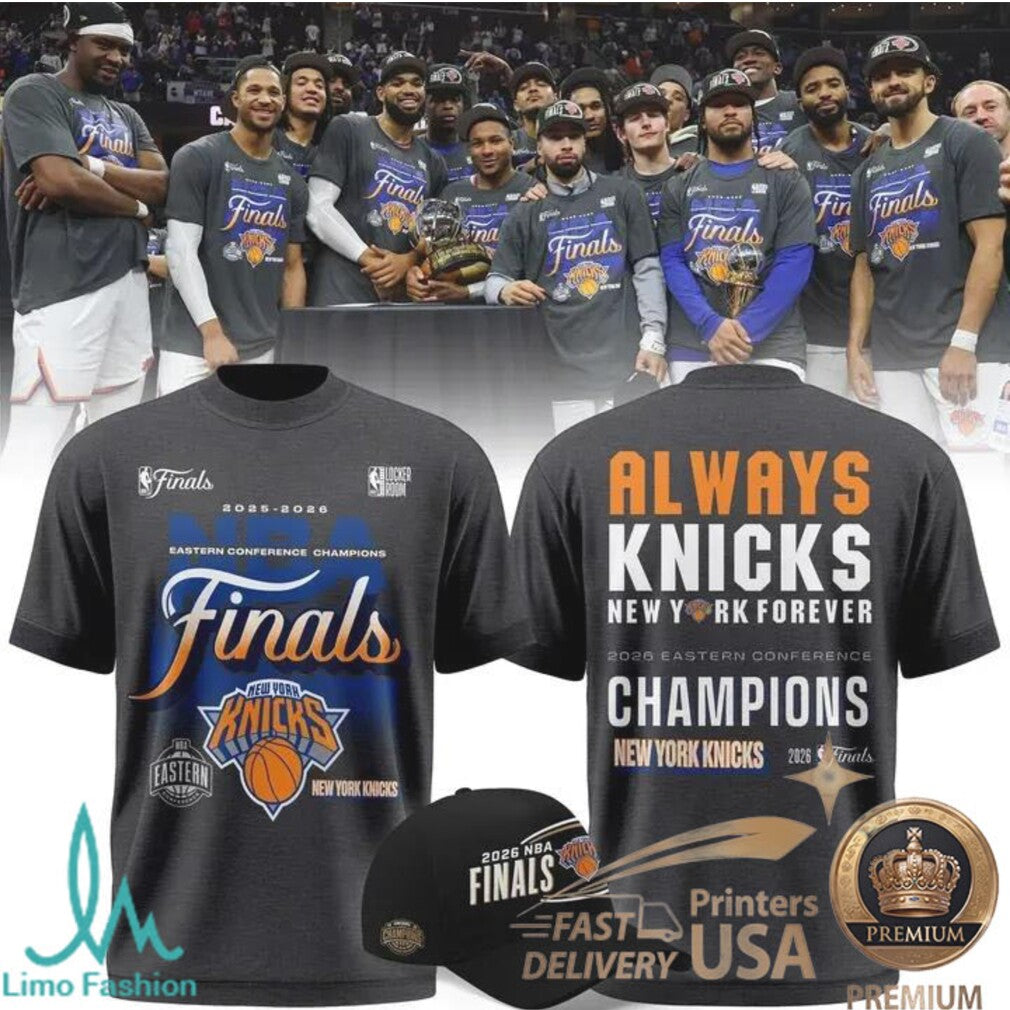 Always Knicks New York Forever 2026 Eastern Conference Champions Fan T Shirt - Limotees LLC