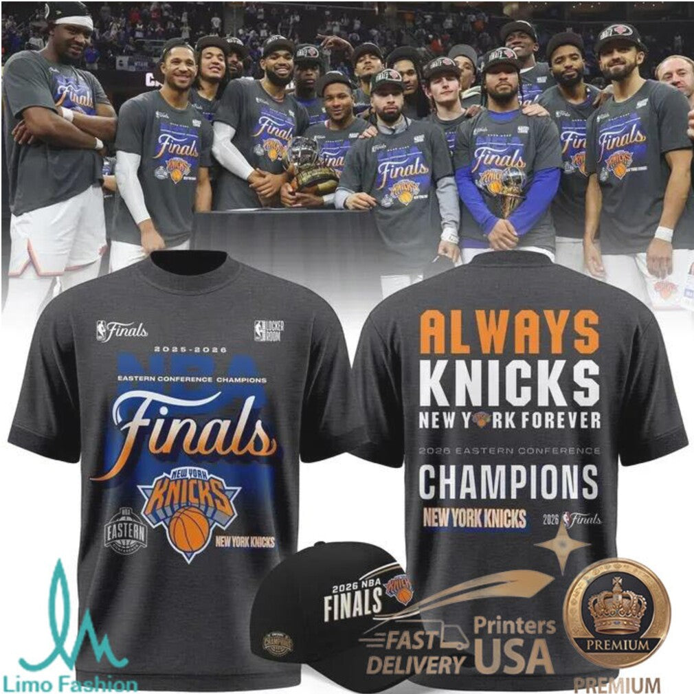 Always Knicks New York Forever 2026 Eastern Conference Champions Fan T Shirt - Limotees LLC