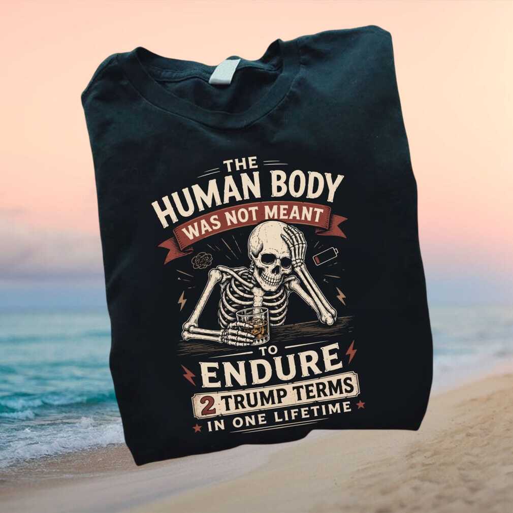 Anti Trump Skeleton Drinking Whiskey Political Humor T Shirt