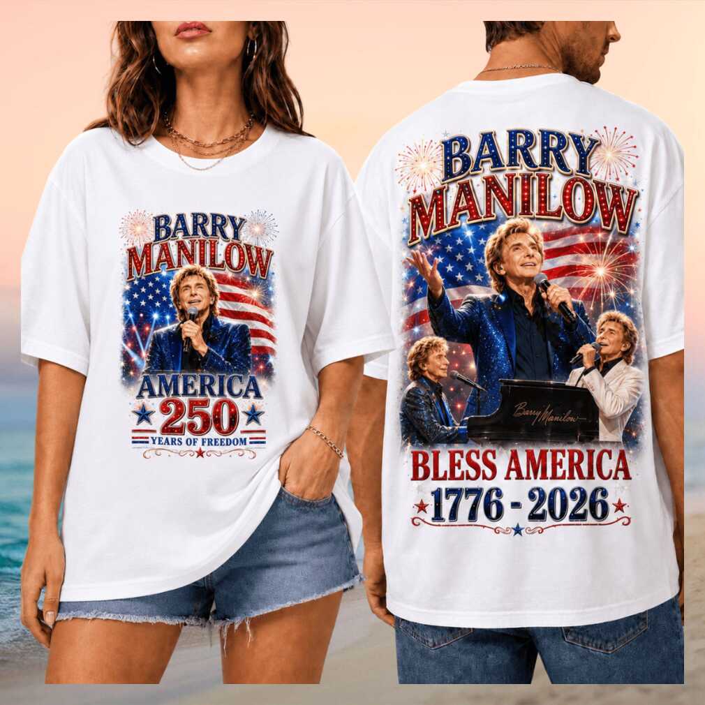 Barry Manilow Bless America 250th Anniversary Shirt - Limotees LLC