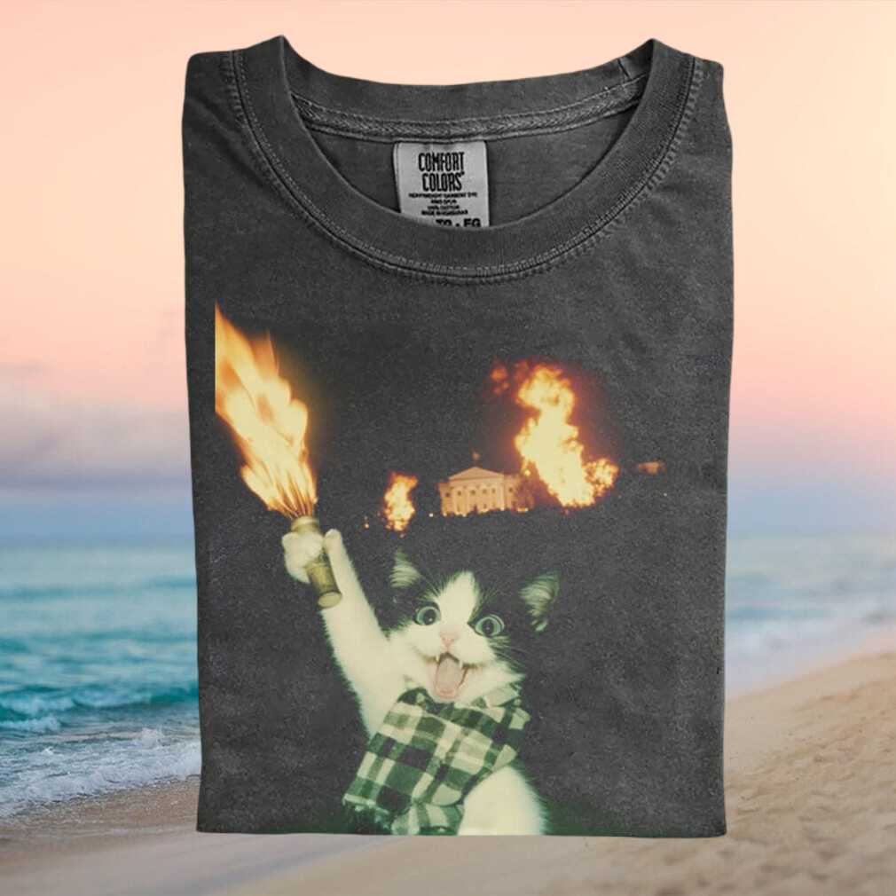 Cat Holding Torch Burning White House Parody T Shirt - Limotees LLC