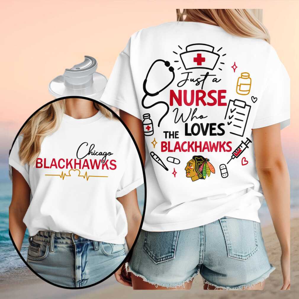 Chicago Blackhawks Nurse Medical Stethoscope Just A Nurse Shirt