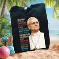 Christian Justice Pope Cannot Follow Christ And Cruelty T Shirt - Limotees LLC