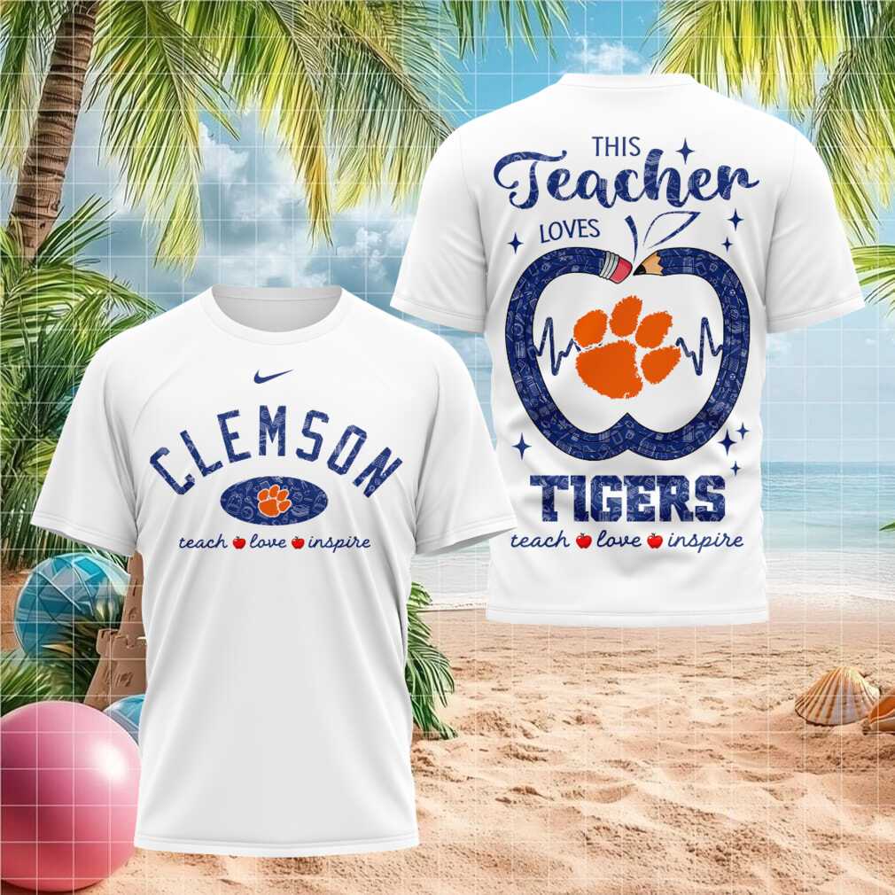 Clemson Tigers Teach Love Inspire 2026 Teacher Shirt