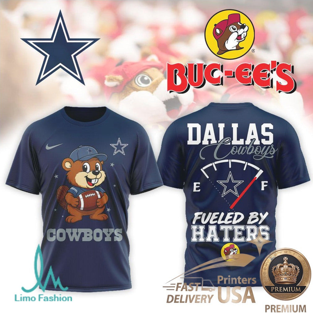 Dallas Cowboys Buc ee's Mascot Fueled By Haters Football Graphic T Shirt - Limotees LLC