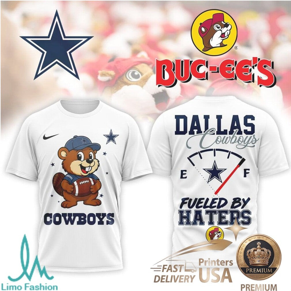 Dallas Cowboys Buc ee's Mascot Fueled By Haters Football Graphic T Shirt - Limotees LLC