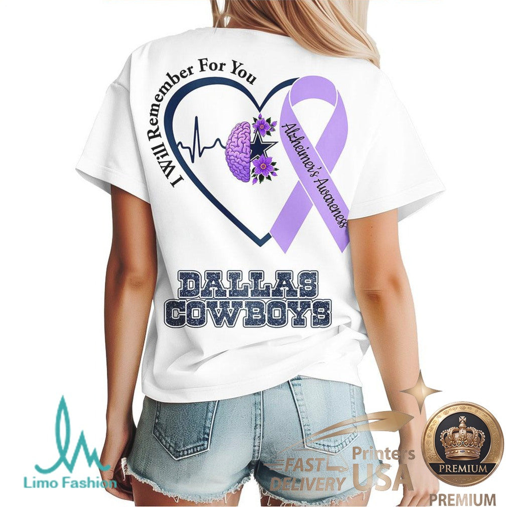 Dallas Cowboys I Will Remember For You Alzheimer Awareness T Shirt - Limotees LLC