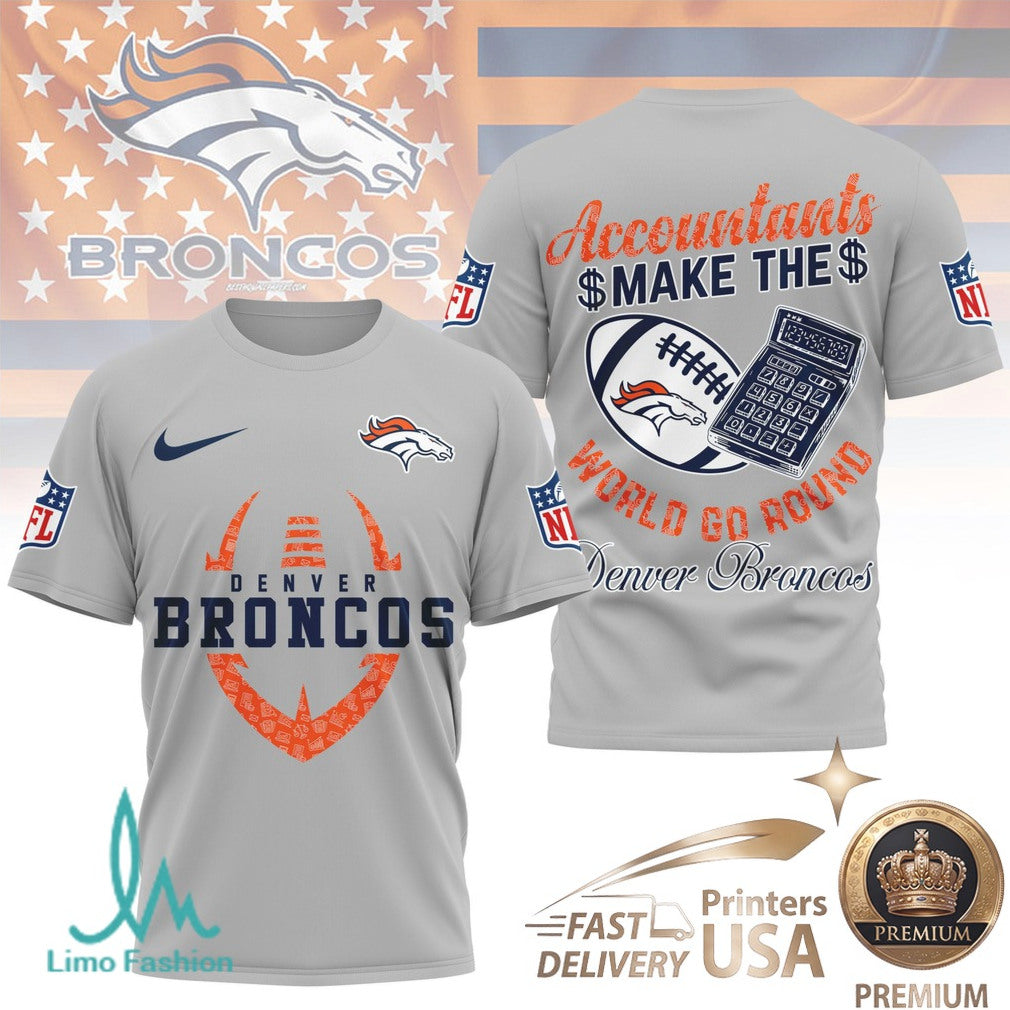 Denver Broncos Accountant Football Calculator T Shirt - Limotees LLC