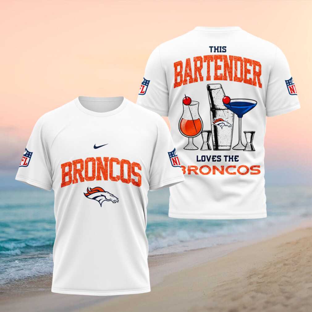 Denver Broncos Bartender Cocktail NFL Sports Fan Shirt - Limotees LLC