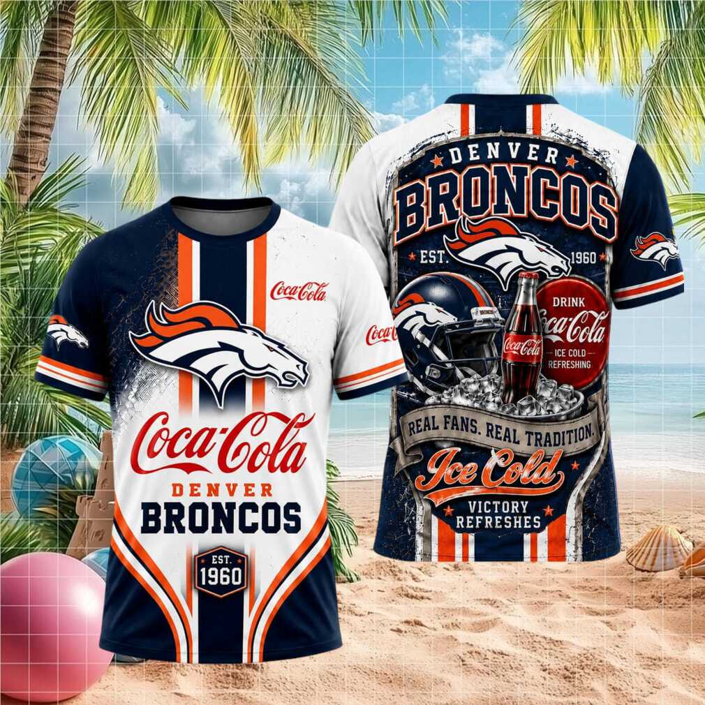 Denver Broncos Football Team Coca Cola Ice Cold Refreshing Shirt
