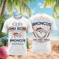 Denver Broncos God First Family Second Faith Football Shirt