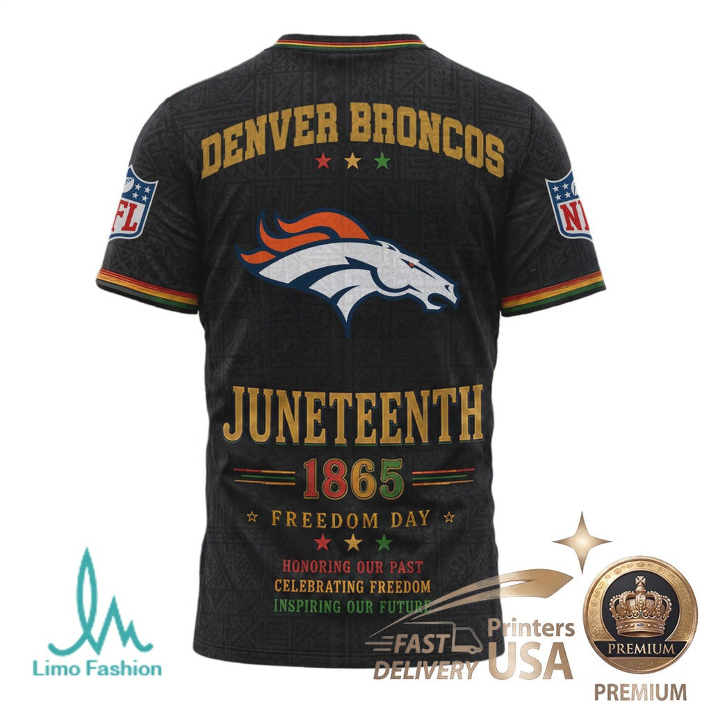 Denver Broncos Juneteenth 1865 Freedom Day Graphic T Shirt - Limotees LLC