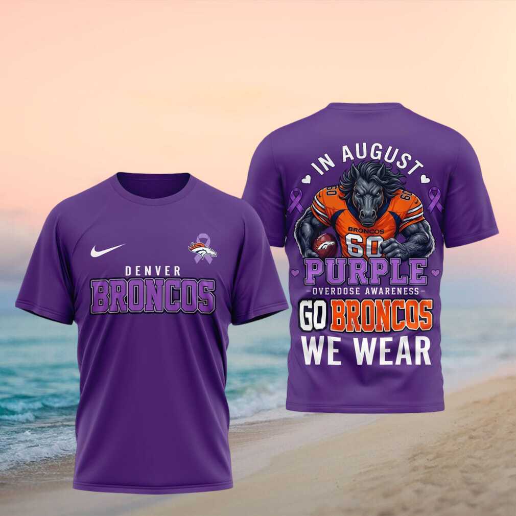 Denver Broncos Overdose Awareness Purple Go Broncos Shirt