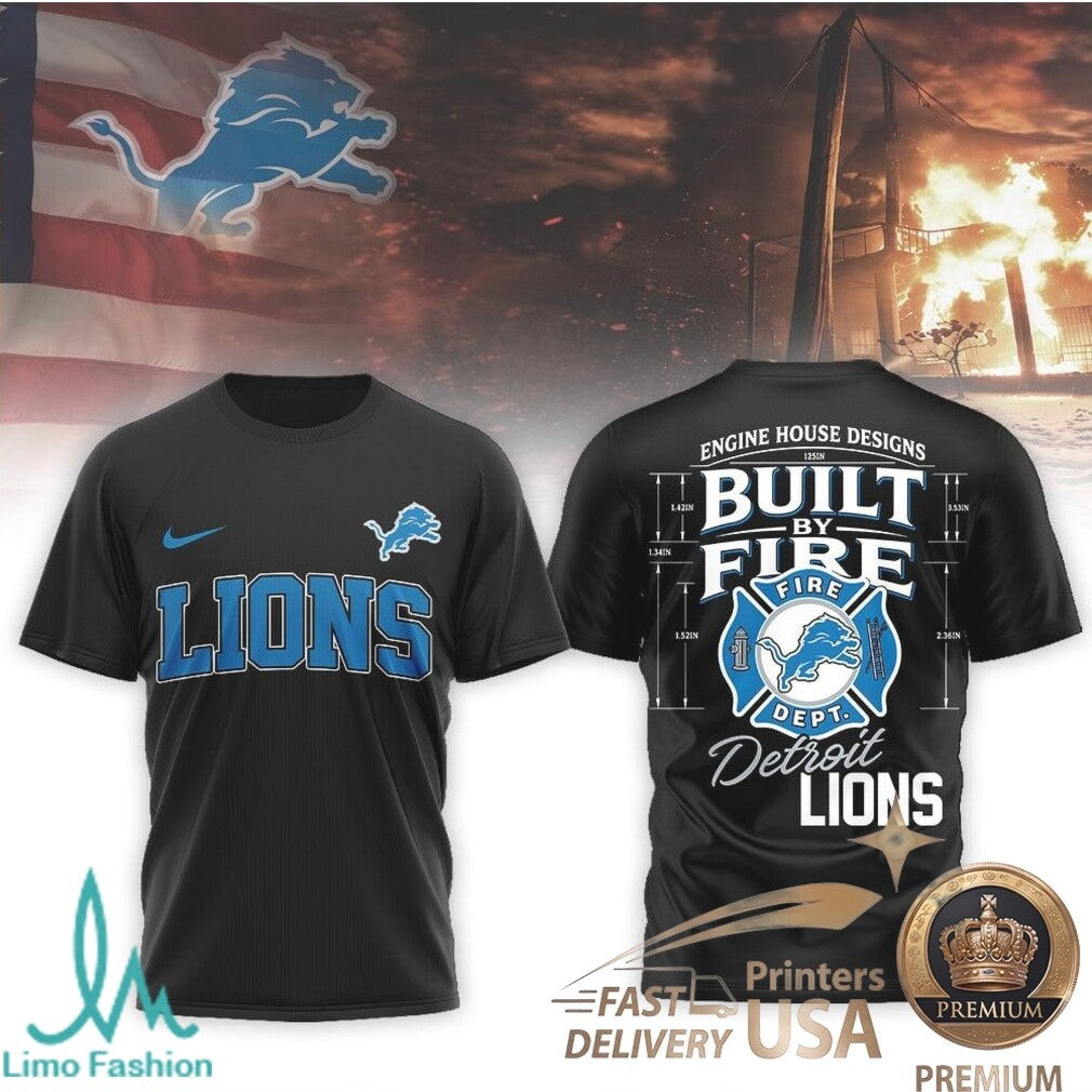 Detroit Lions Built By Fire Engine House Football Fan T Shirt - Limotees LLC