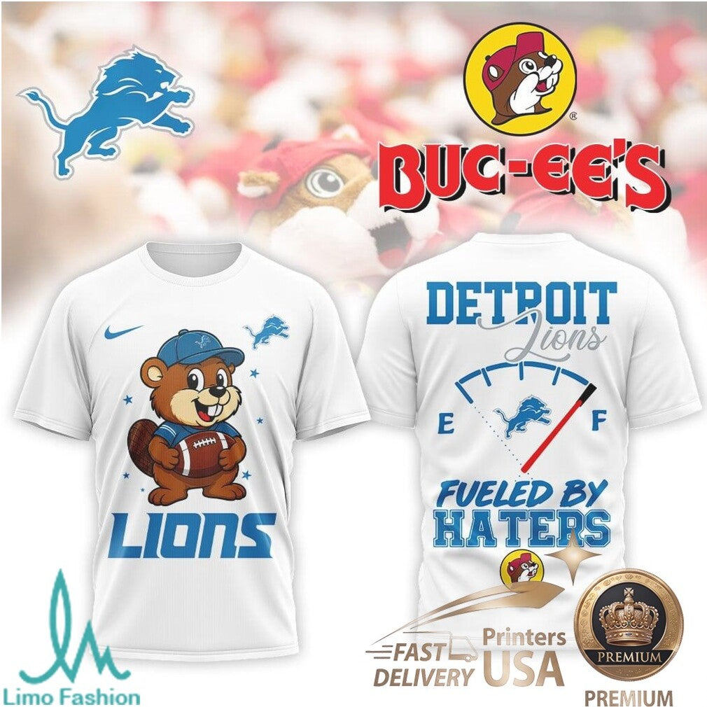 Detroit Lions Football Beaver Mascot Fueled By Haters T Shirt - Limotees LLC
