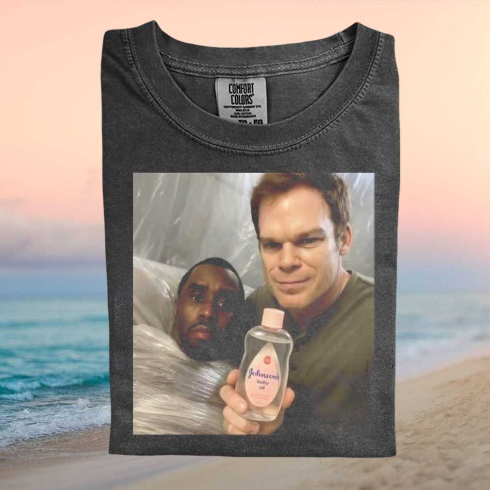 Dexter Morgan and Diddy Meme Baby Oil Funny Crime Show T Shirt