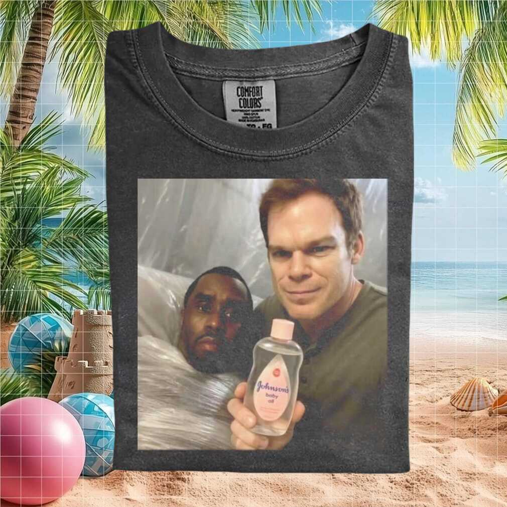 Dexter Morgan and Diddy Meme Baby Oil Funny Crime Show T Shirt