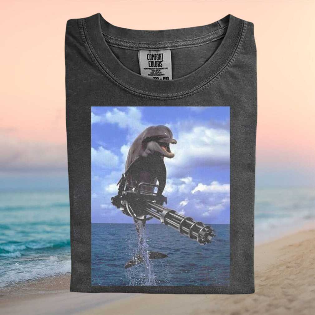 Dolphin Riding Minigun Weapon Marine Animal Funny Graphic T Shirt - Limotees LLC