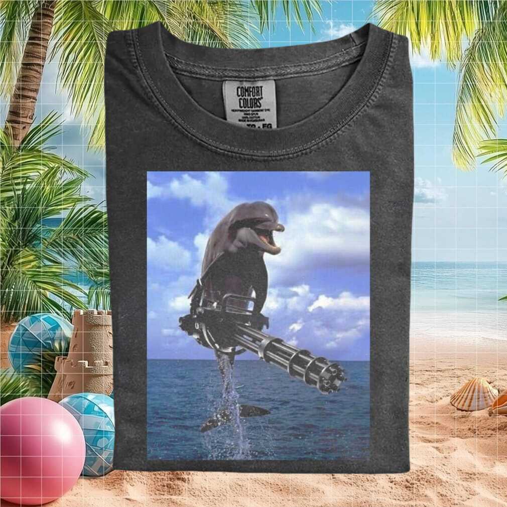 Dolphin Riding Minigun Weapon Marine Animal Funny Graphic T Shirt - Limotees LLC