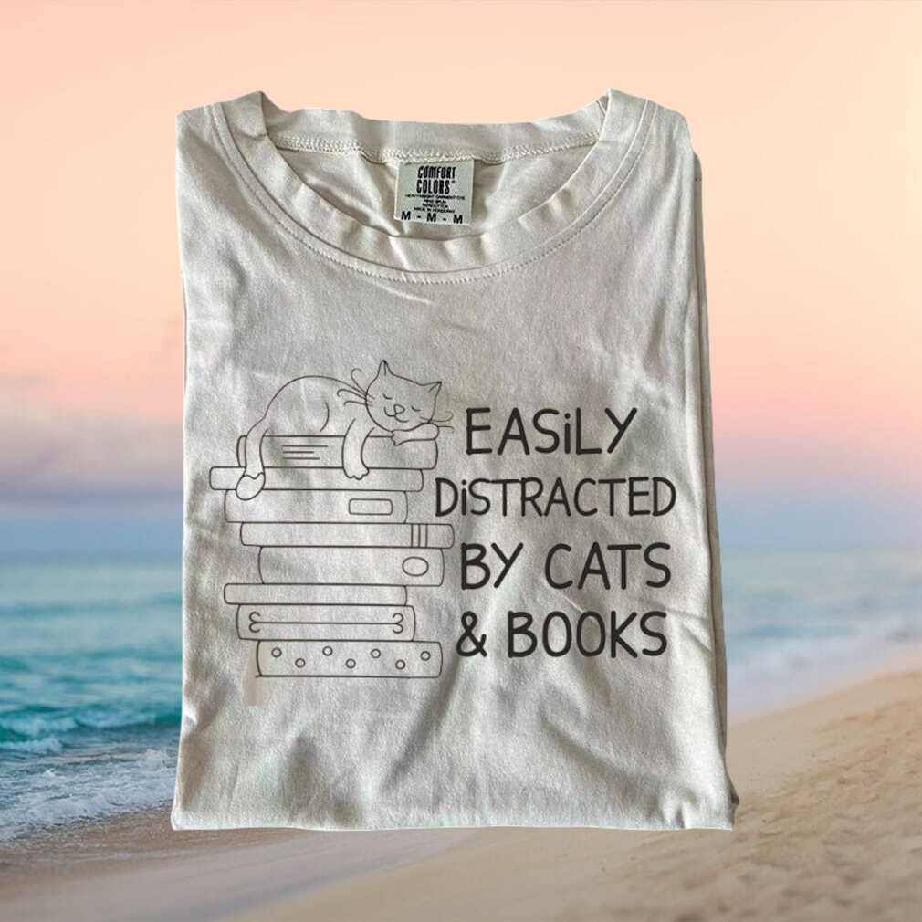 Easily Distracted By Cats And Books Cute Reading Apparel T Shirt - Limotees LLC