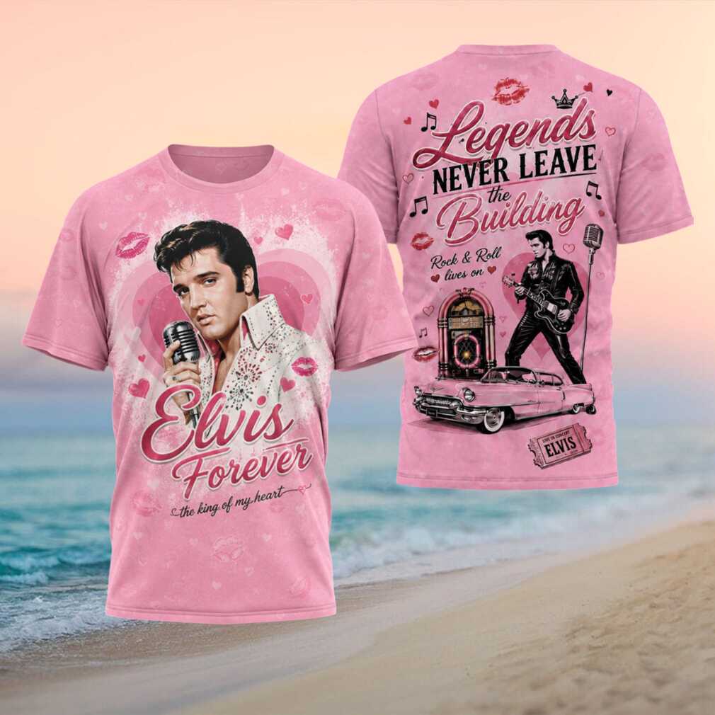 Elvis Presley Forever Legends Never Leave The Building Shirt - Limotees LLC