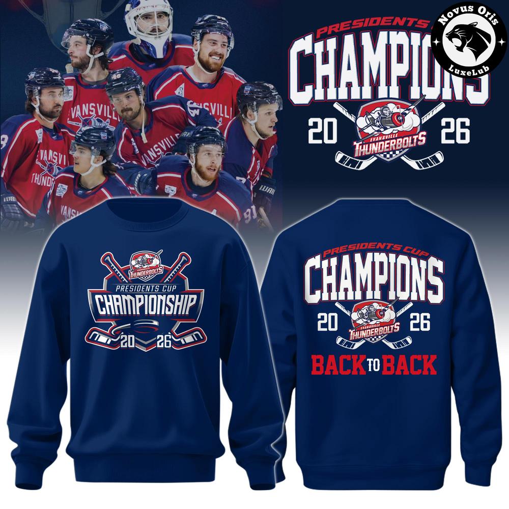 Evansville Thunderbolts 2026 Presidents Cup Champions Back-to-Back Sweatshirt