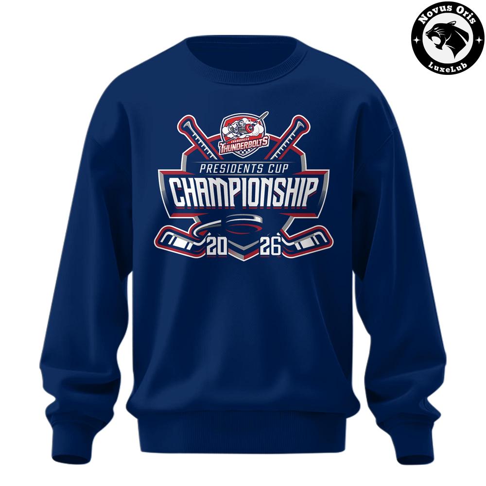 Evansville Thunderbolts 2026 Presidents Cup Champions Back-to-Back Sweatshirt