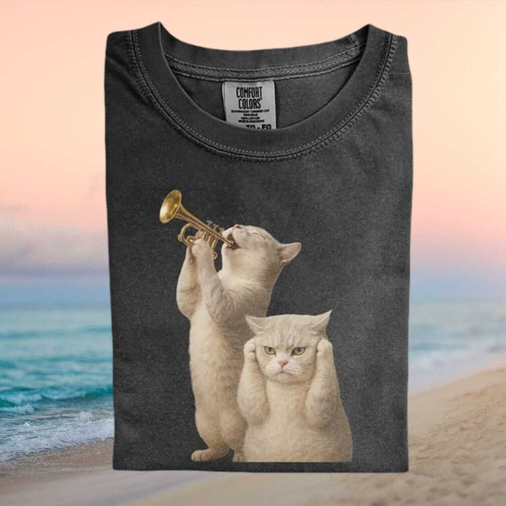 Funny Cat Playing Trumpet And Grumpy Cat Covering Ears T Shirt