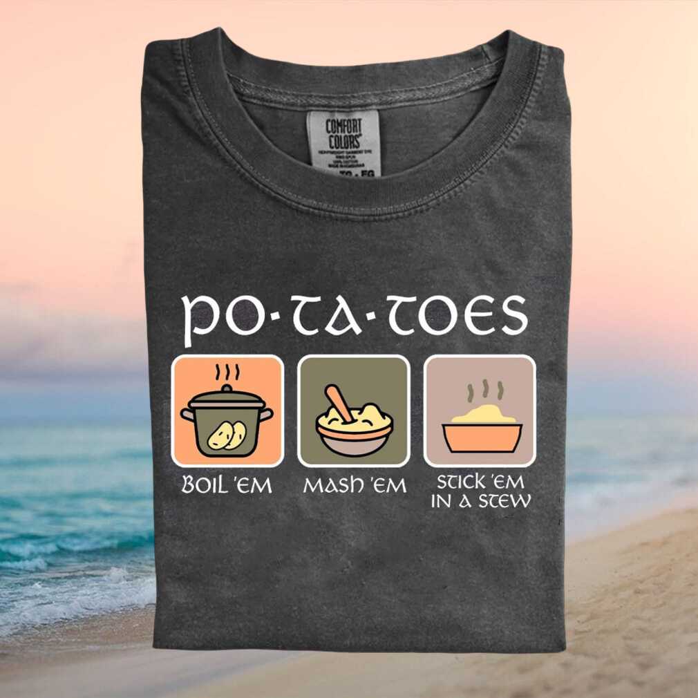 Funny Potato Cooking Meme Boil Mash Stew Graphic T Shirt - Limotees LLC