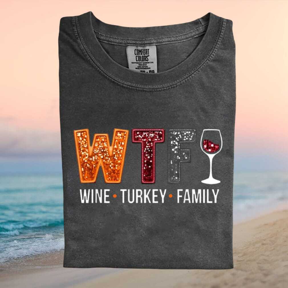 Funny Thanksgiving Wine Turkey Family Glitter Text T Shirt - Limotees LLC