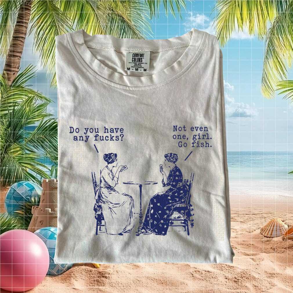 Funny Vintage Art Style Do You Have Any Fucks Graphic T Shirt - Limotees LLC