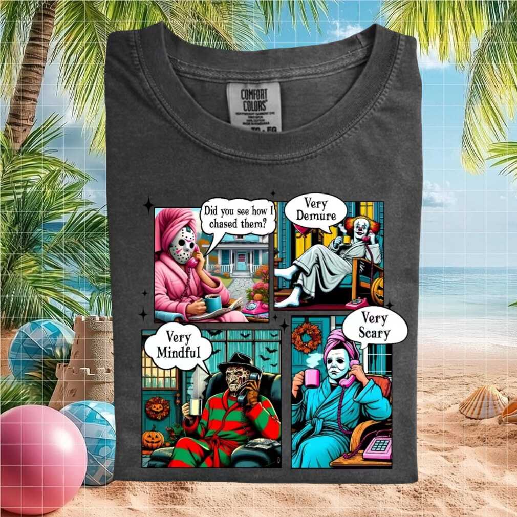 Horror Movie Villains Phone Call Meme Very Demure Graphic T Shirt - Limotees LLC