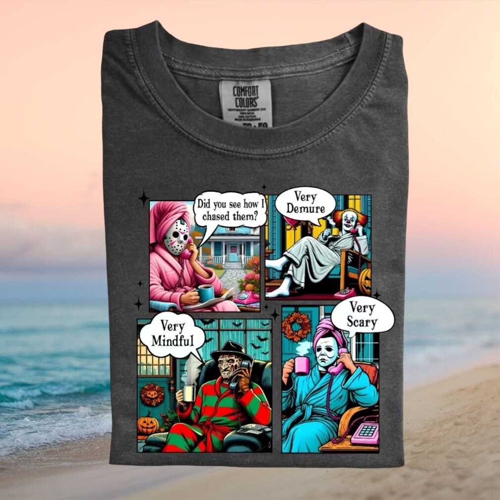 Horror Movie Villains Phone Call Meme Very Demure Graphic T Shirt - Limotees LLC
