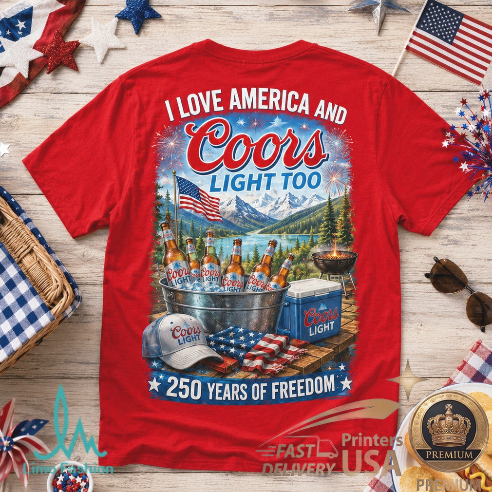 America 250 Years Of Freedom Coors Light Patriotic Beer Shirt - Limotees LLC