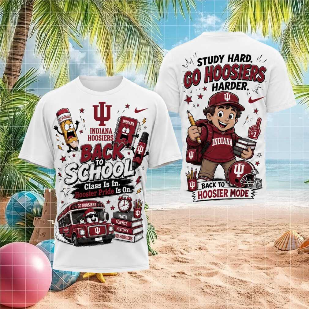 Indiana Hoosiers Student Back To School Hoosier Pride Shirt