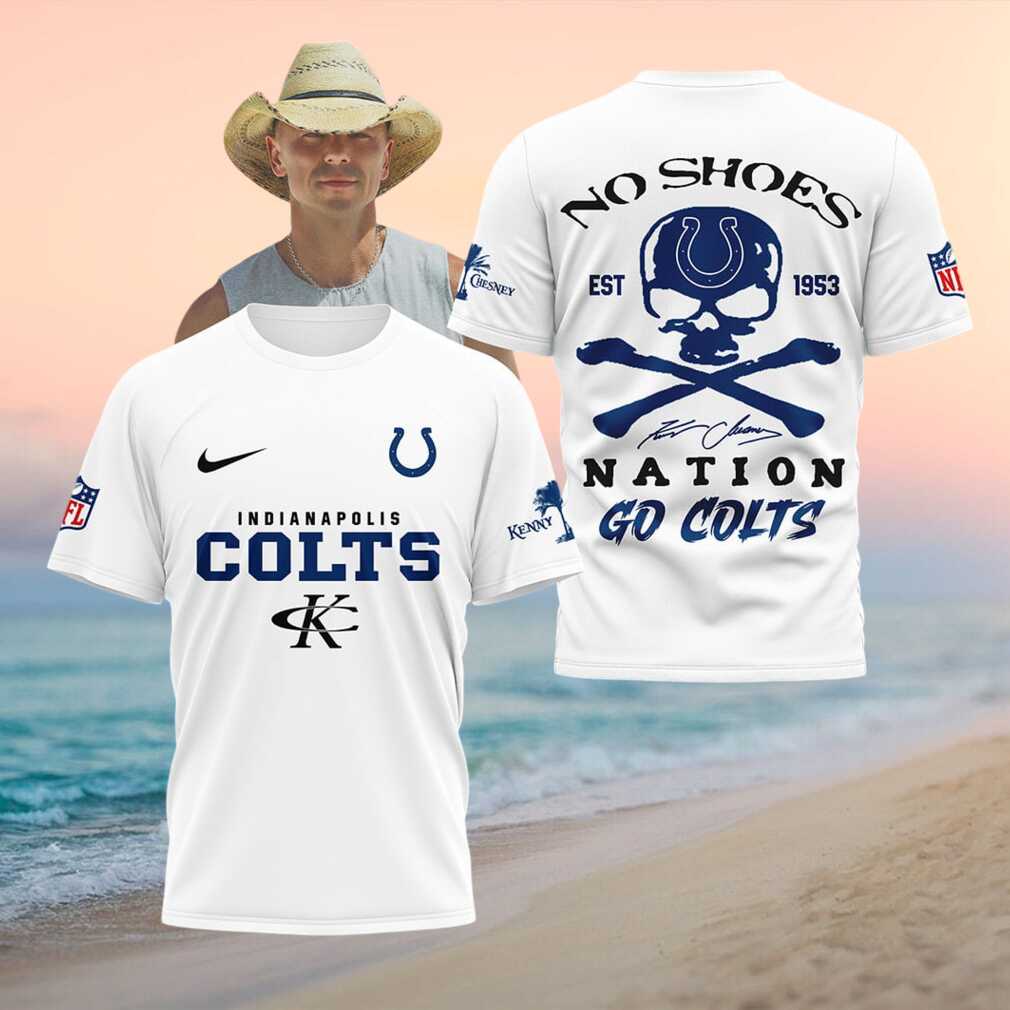 Indianapolis Colts Skull No Shoes Nation Kenny Chesney Football Shirt - Limotees LLC