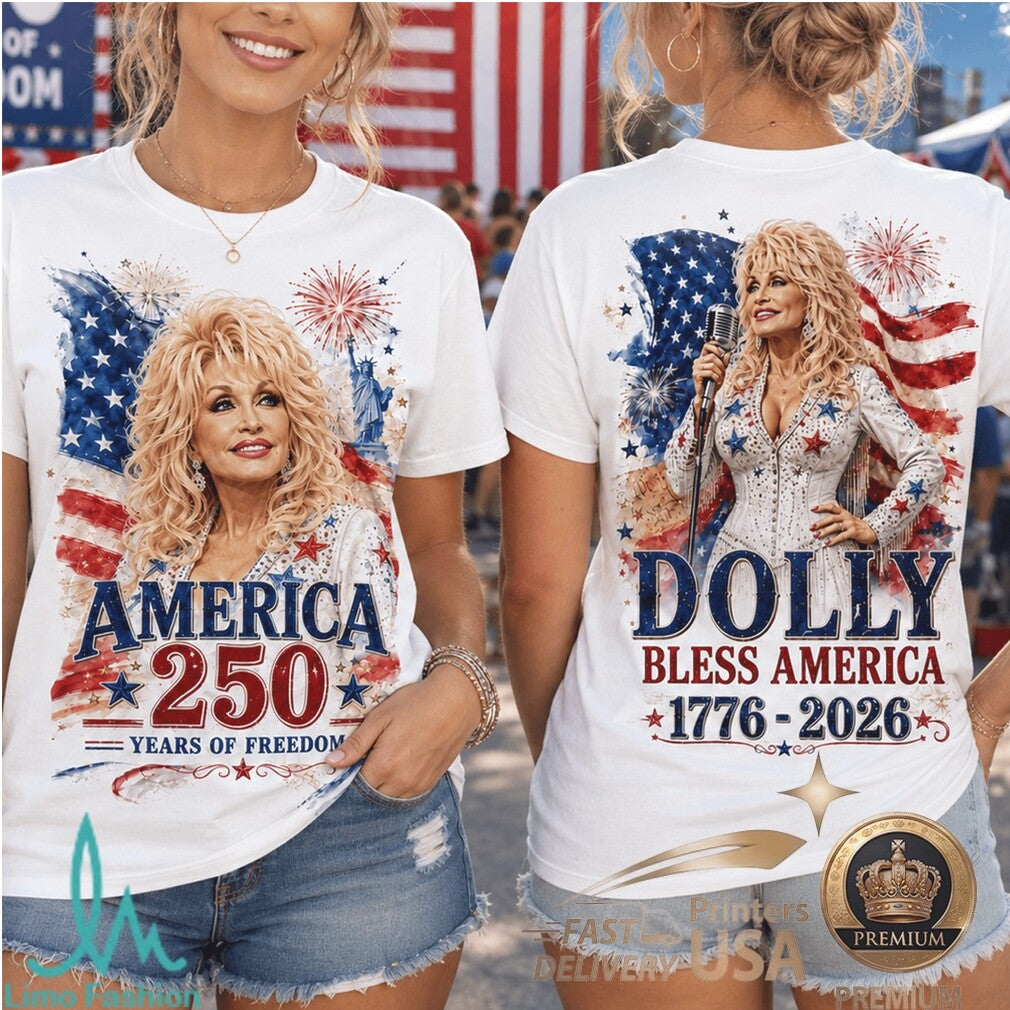 Dolly Parton Bless America 1776 2026 Patriotic Country Star Shirt - Limotees LLC