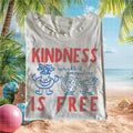 Kindness Is Free Cute Food Character Positive Quote T Shirt - Limotees LLC