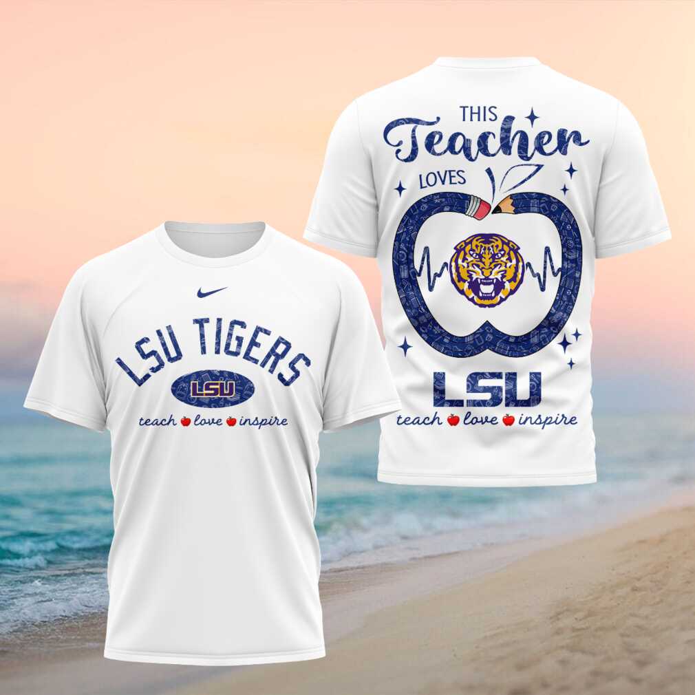 LSU Tigers Teach Love Inspire 2026 Teacher Shirt