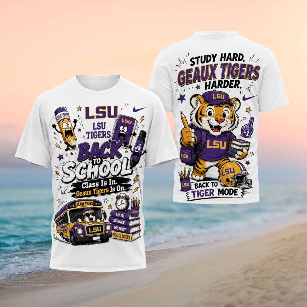 LSU Tigers Tiger Mascot Back To School Study Hard Shirt