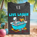 Live Laugh Toaster Bath Skeleton Funny Dark Humor Graphic T Shirt - Limotees LLC