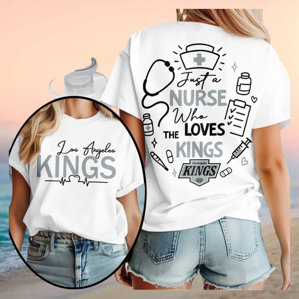Los Angeles Kings Nurse Medical Stethoscope Just A Nurse Shirt