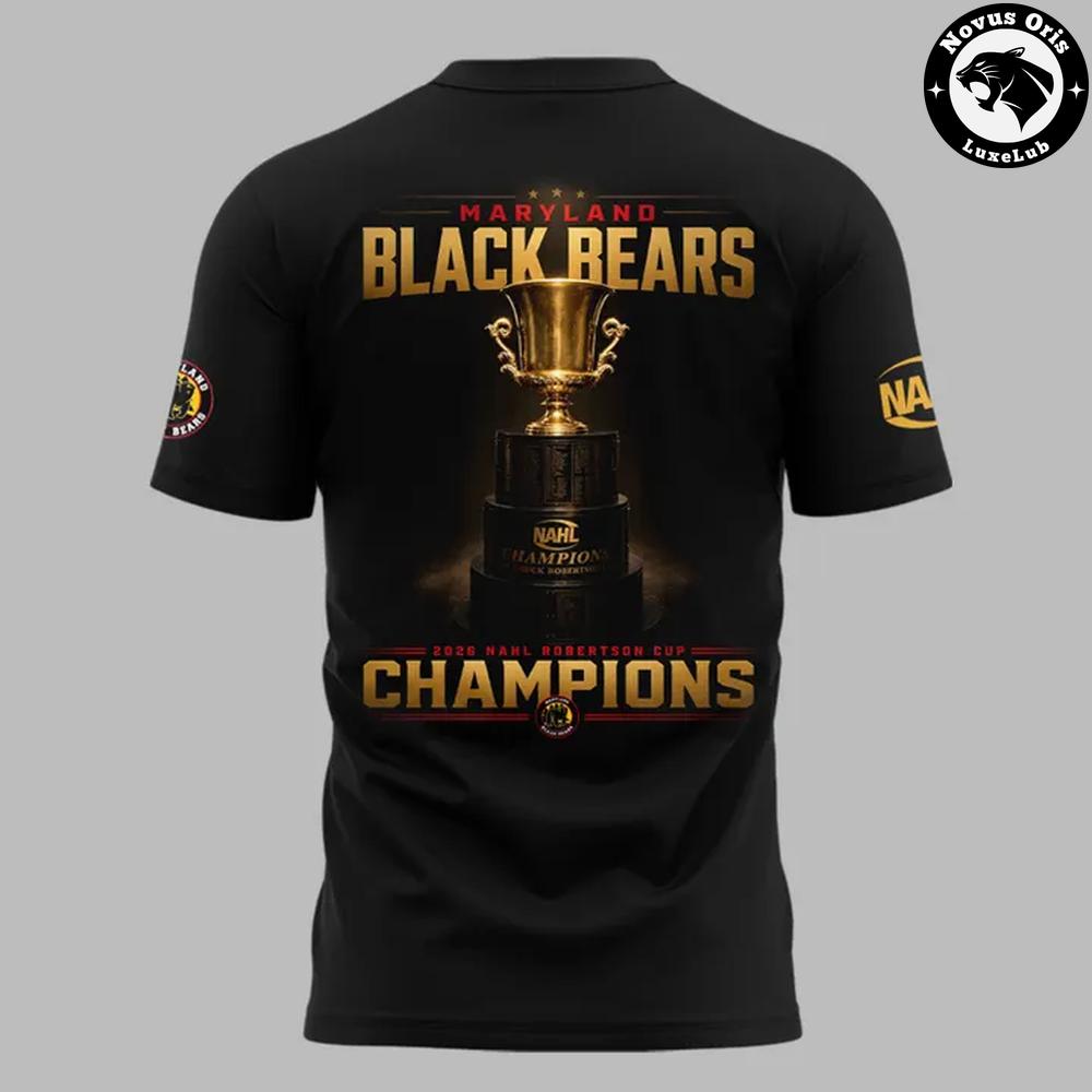 Maryland Black Bears 2026 NAHL Robertson Cup Champions T-Shirt