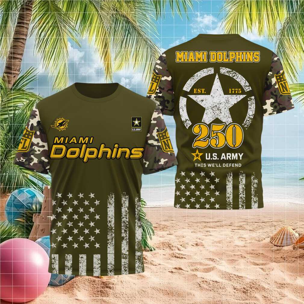 Miami Dolphins U.S. Army 250th Anniversary Men Women Fans Shirt