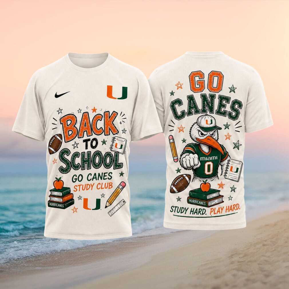 Miami Hurricanes Football Go Canes Back To School Shirt