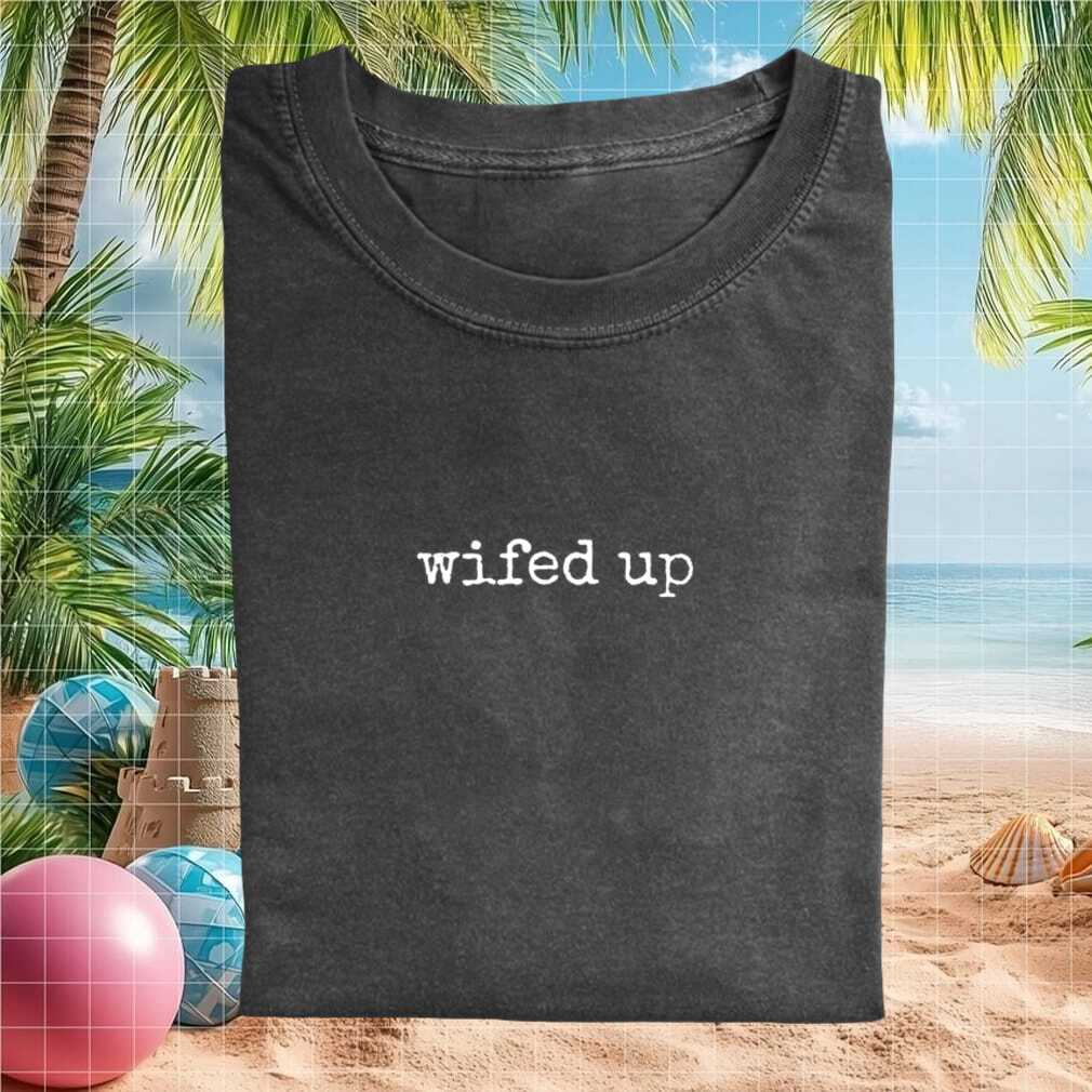 Minimalist Wifed Up Aesthetic Retro Typography Groom Husband Wedding Gift Shirt - Limotees LLC