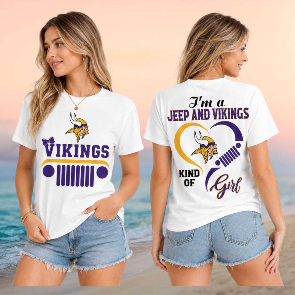 Minnesota Vikings Jeep Kind Of Girl Women Graphic Shirt - Limotees LLC